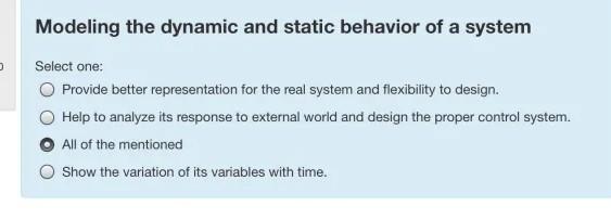 Solved Modeling the dynamic and static behavior of a system | Chegg.com