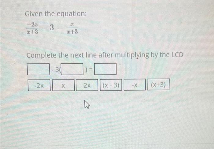 solved-given-the-equation-2x-h-3-1-3-1-3-complete-the-chegg