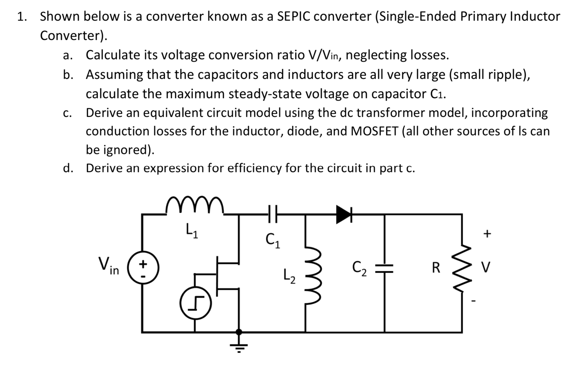 Solved Shown below is a converter known as a SEPIC converter | Chegg.com