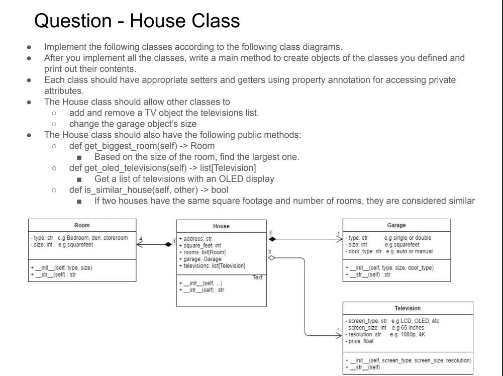 Solved Question - House Class - Implement the following | Chegg.com
