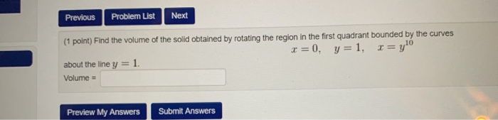 Solved Previous Problem List Next (1 point) Find the volume | Chegg.com