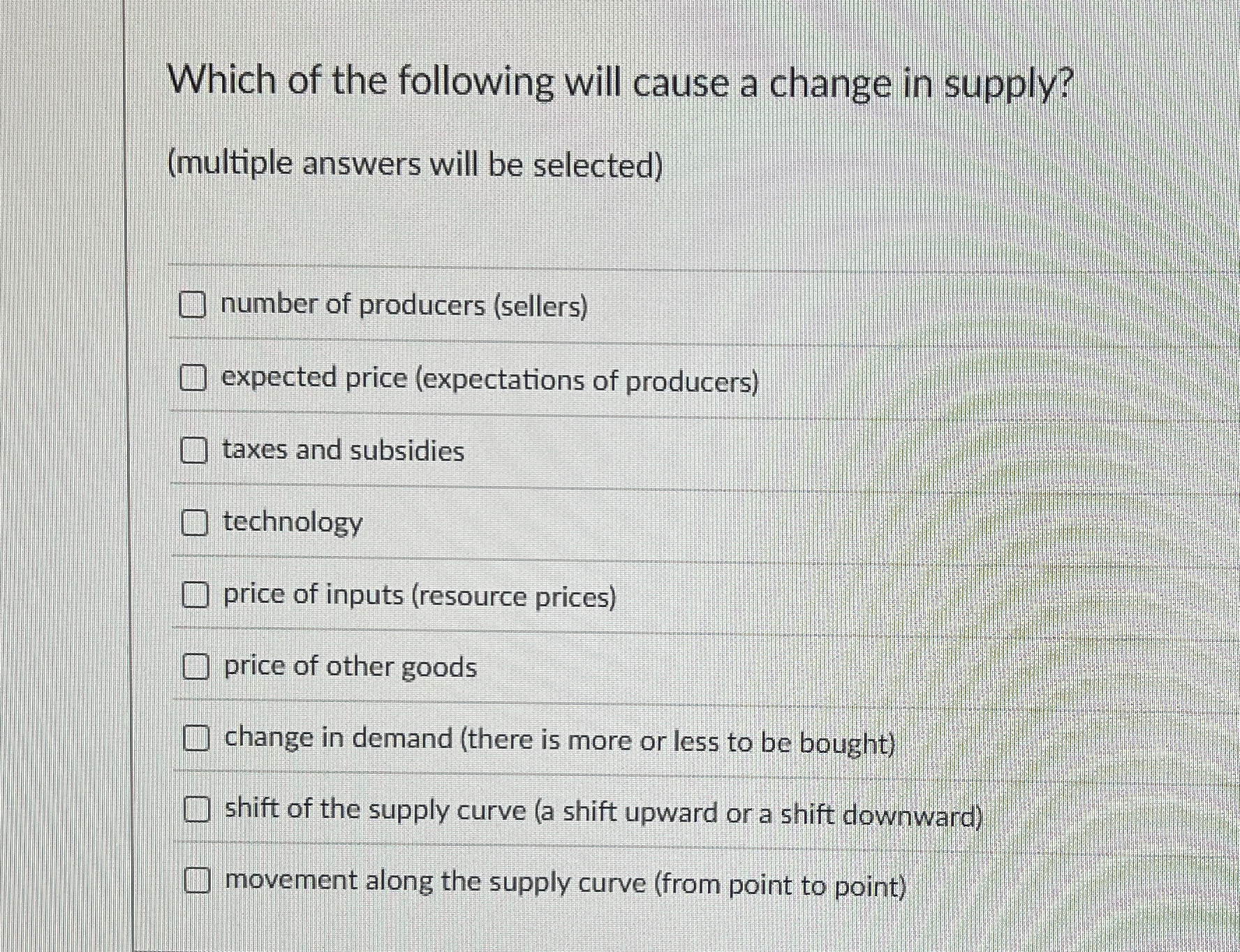 Solved Which of the following will cause a change in | Chegg.com