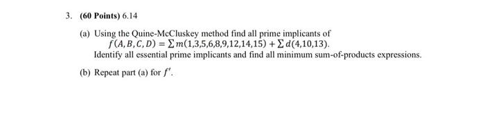 Solved (a) Using The Quine-McCluskey Method Find All Prime | Chegg.com