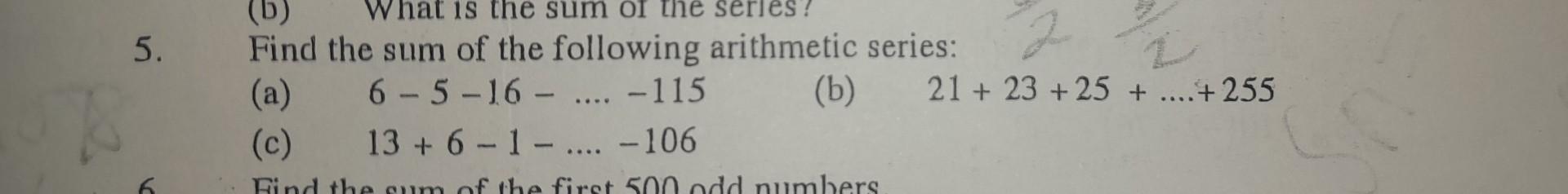 Solved Find the sum of the following arithmetic series: (a) | Chegg.com