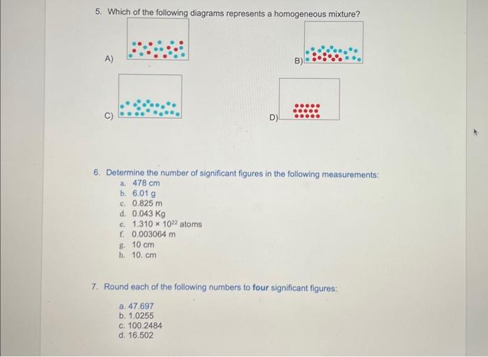 Solved 5. Which of the following diagrams represents a | Chegg.com