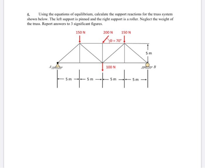 Solved 4. Using the equations of equilibrium, calculate the | Chegg.com