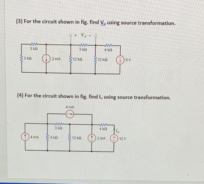 Solved (3) For the circuit shown in fig. find V, using | Chegg.com