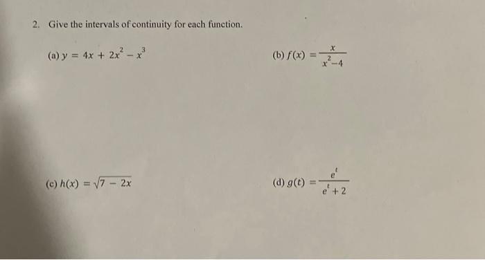 Solved 2. Give the intervals of continuity for each | Chegg.com