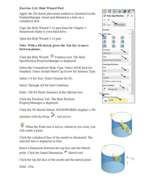 Solved Exercise 3.14: Hole Wizard Part Apply the 3D sketch | Chegg.com