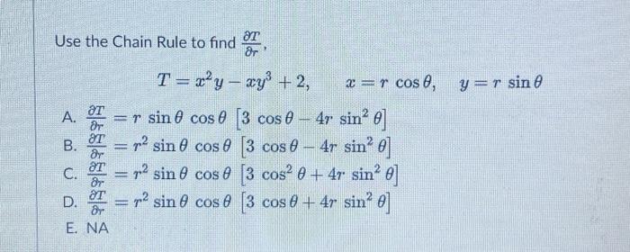 Solved Use the Chain Rule to find ∂r∂T, | Chegg.com