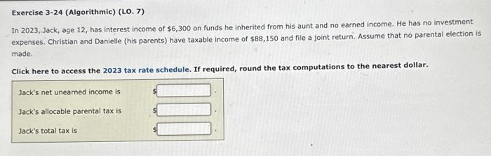 Solved Exercise 3-24 (Algorithmic) (LO. 7) In 2023, Jack, | Chegg.com