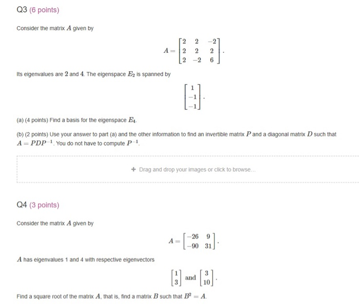 Solved Q3 (6 points) Consider the matrix A given by -2 A = 2 | Chegg.com