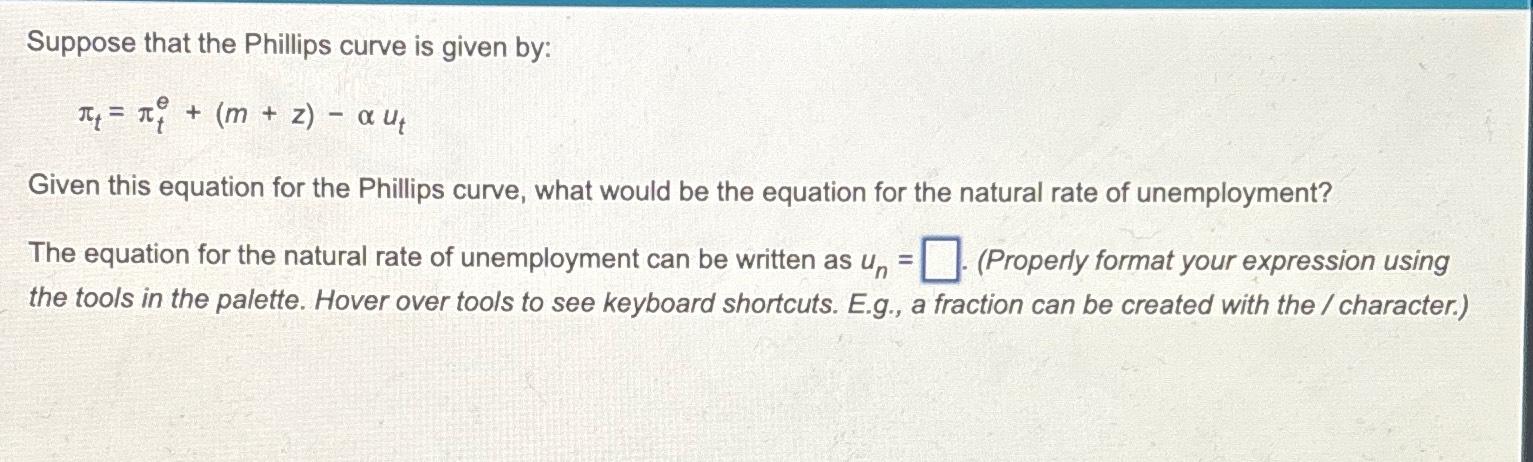 Solved Suppose That The Phillips Curve Is Given | Chegg.com