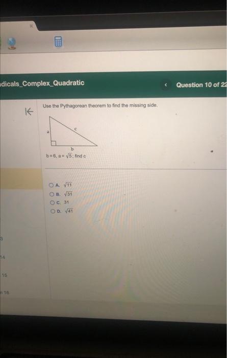 Solved Use the Pythagorean theorem to find the missing side. | Chegg.com