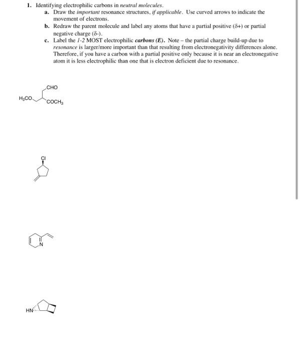 Solved 1. Identifying electrophilic carbons in neutral | Chegg.com