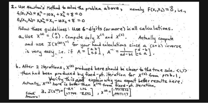 Solved 2. Use Newton's Method to solve the problem above, | Chegg.com