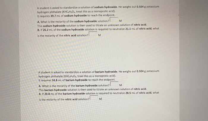 Solved A Student Is Asked To Standardize A Solution Of | Chegg.com