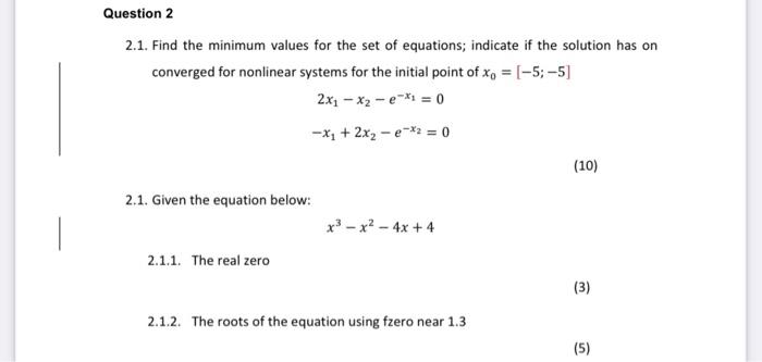 Solved 2.1. Find the minimum values for the set of | Chegg.com