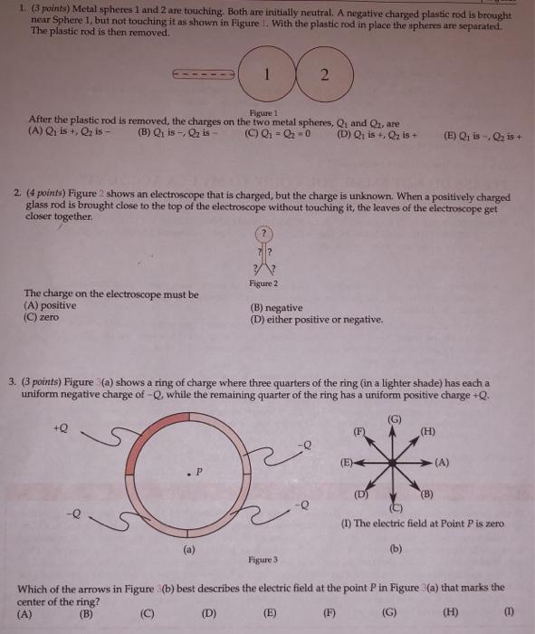 Solved 1 3 Points Metal Spheres 1 And 2 Are Touching Chegg Com