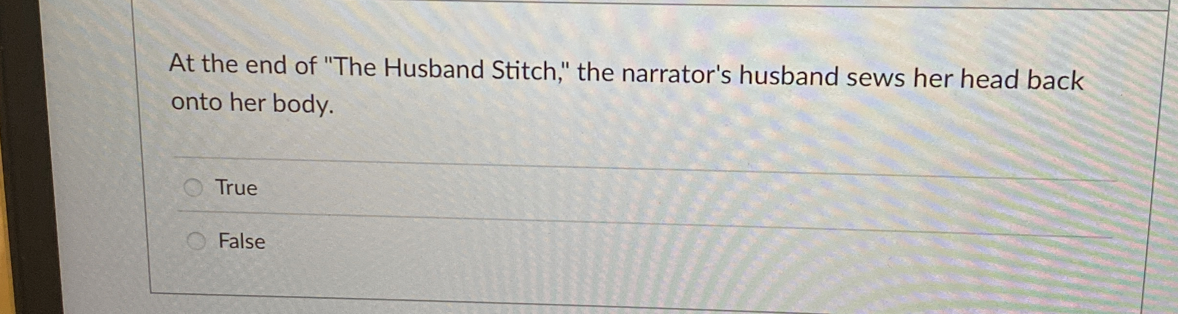 Solved At the end of "The Husband Stitch," the narrator's | Chegg.com