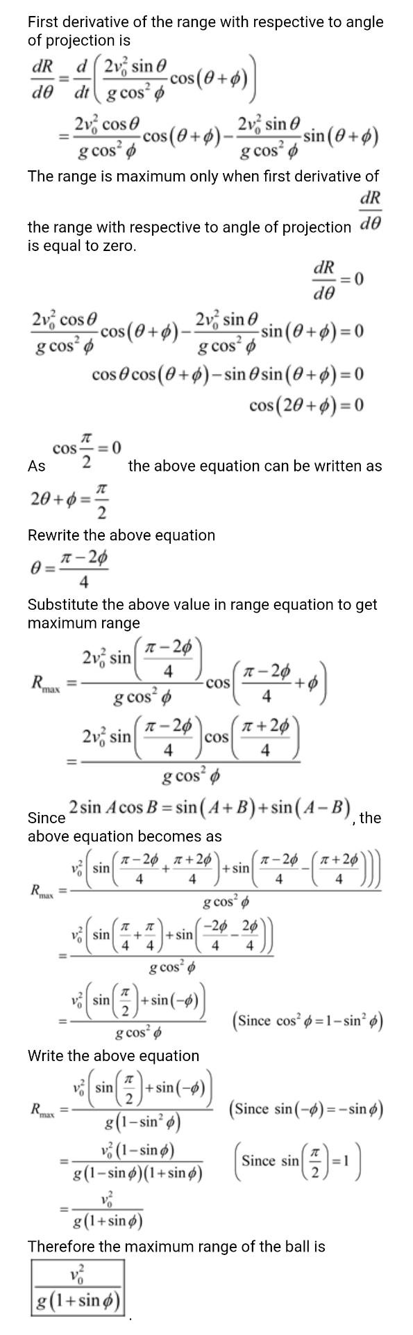 Solved First derivative of the range with respective to | Chegg.com