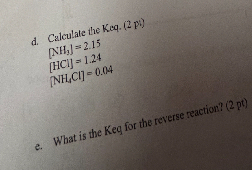 Solved d. ﻿Calculate the Keq. | Chegg.com