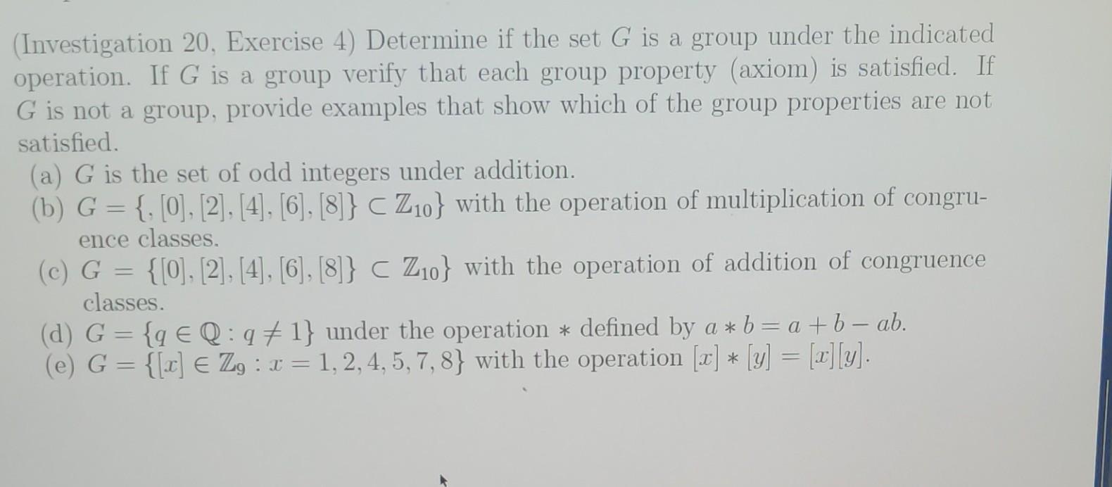 Solved (Investigation 20, Exercise 4) Determine if the set G | Chegg.com