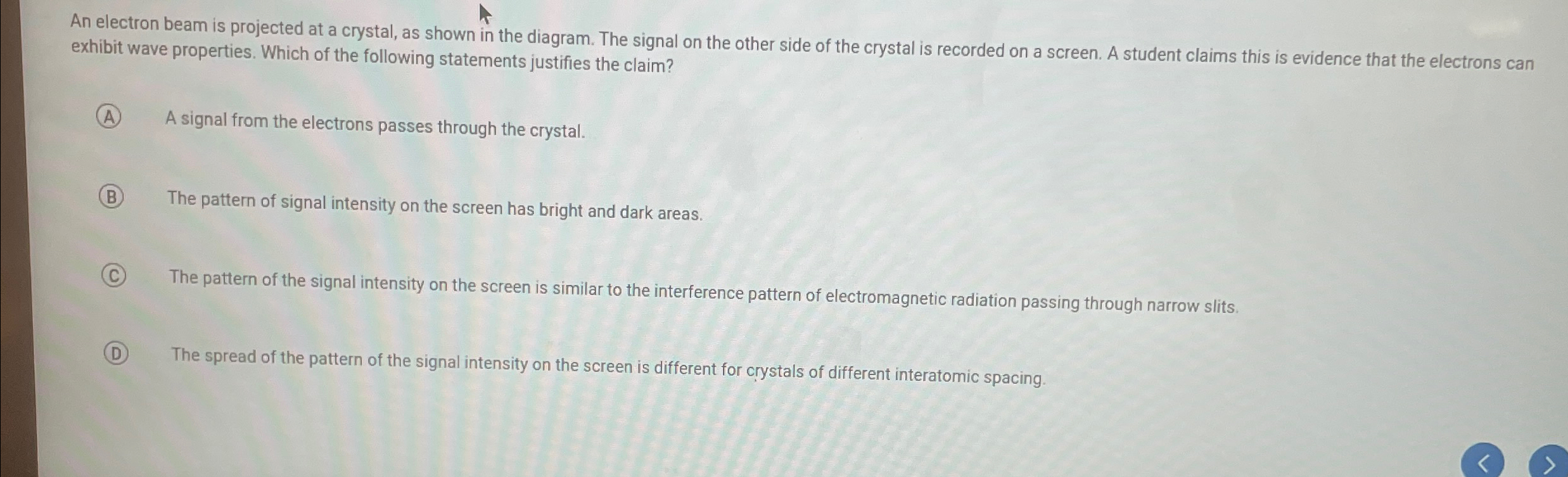 Solved An electron beam is projected at a crystal, as shown | Chegg.com