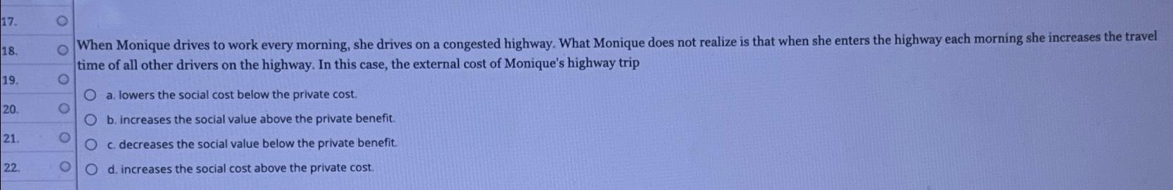 Solved When Monique drives to work every morning, she drives | Chegg.com