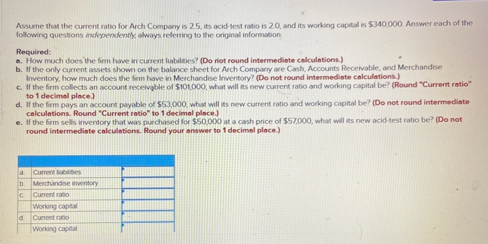 solved-assume-that-the-current-ratio-for-arch-company-is-chegg