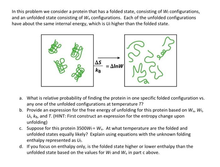 Solved In This Problem We Consider A Protein That Has A | Chegg.com