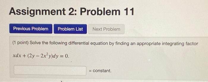 Solved Assignment 2: Problem 11 Previous Problem Problem | Chegg.com