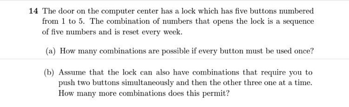 Solved 14 The door on the computer center has a lock which | Chegg.com