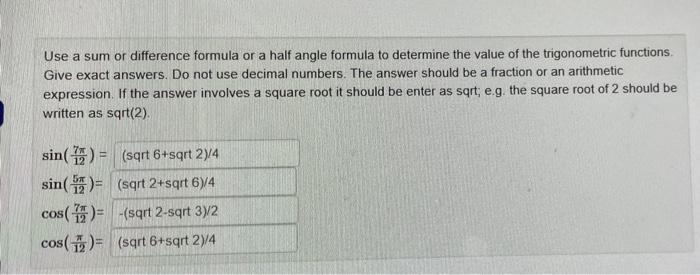 Solved Use a sum or difference formula or a half angle | Chegg.com