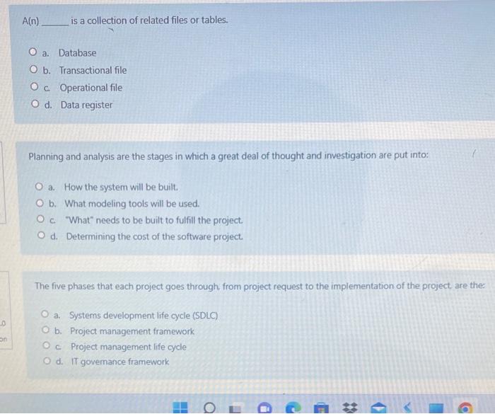 Solved Ain) is a collection of related files or tables. O a.