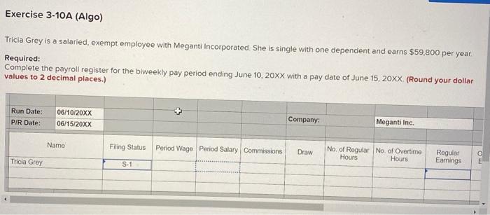 solved-exercise-3-10a-algo-tricia-grey-is-a-salaried-chegg