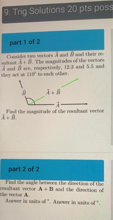 Solved 9. Trig Solutions 20 pts poss part 1 of 2 Consider | Chegg.com