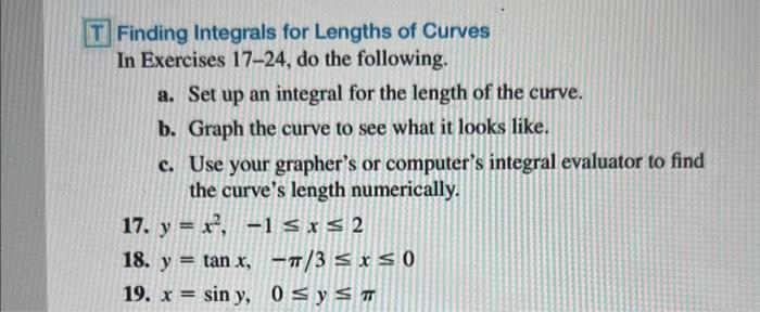 Solved T Finding Integrals for Lengths of Curves In | Chegg.com