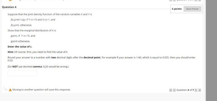 Solved Question 4 6 points Save Arawer Suppose that the | Chegg.com