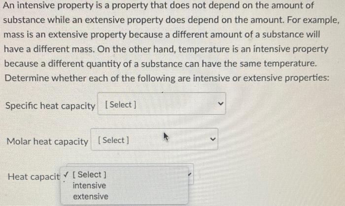 Solved An intensive property is a property that does not | Chegg.com