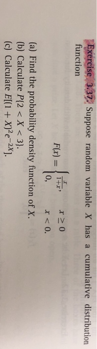 Solved Exercise 3.37. Suppose random variable X has a | Chegg.com