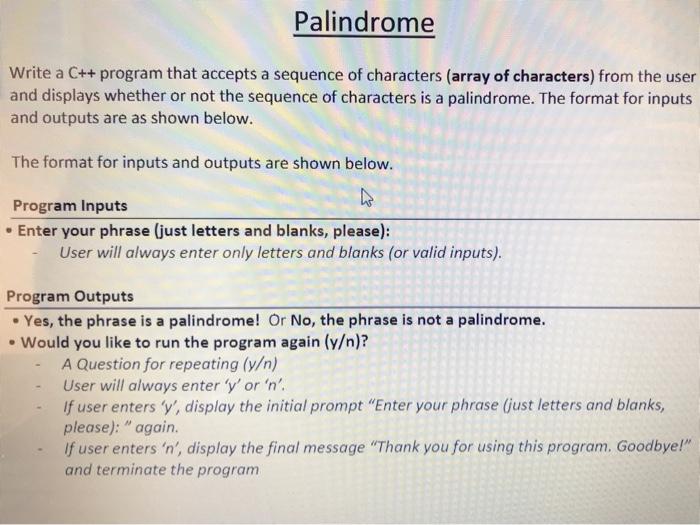 Solved Palindrome Write a C++ program that accepts a | Chegg.com