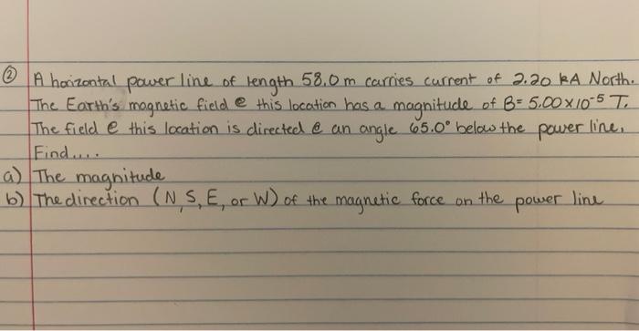 Solved © A horizontal power line of power line of length | Chegg.com