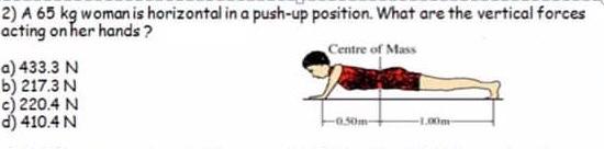 Solved 2) A 65 kg woman is horizontal in a push-up position. | Chegg.com
