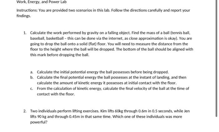 Solved Work, Energy, and Power Lab Instructions: You are | Chegg.com