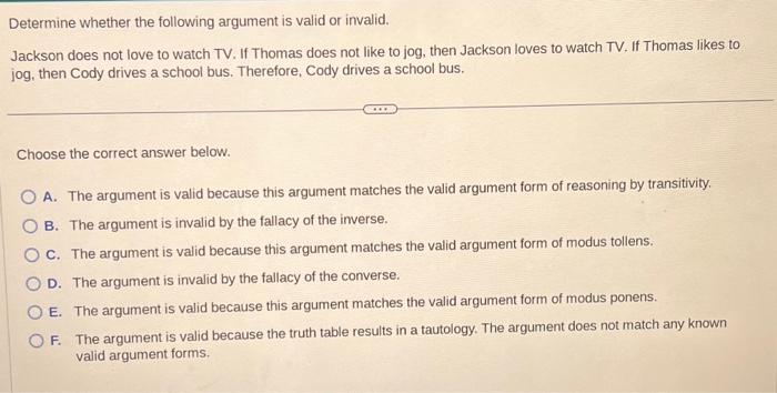 Solved Determine whether the following argument is valid or | Chegg.com