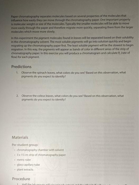 Paper chromatography separates molecules based on