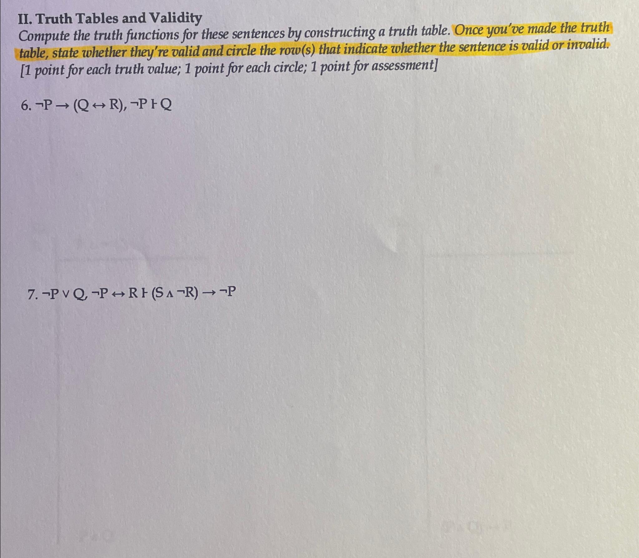 II. ﻿Truth Tables and ValidityCompute the truth | Chegg.com