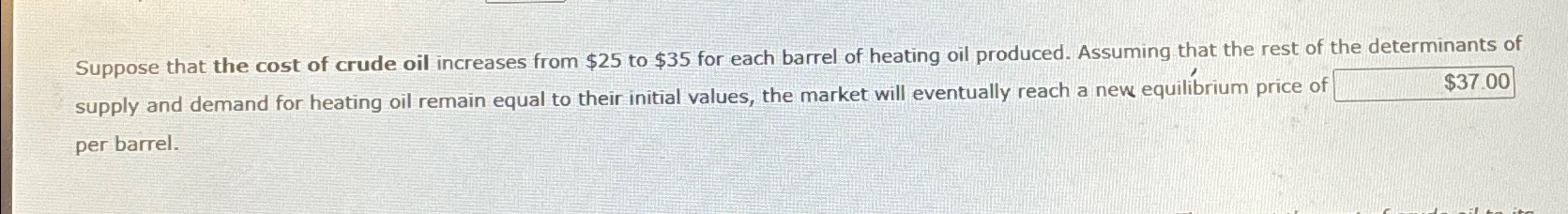 Solved Suppose that the cost of crude oil increases from $25 | Chegg.com