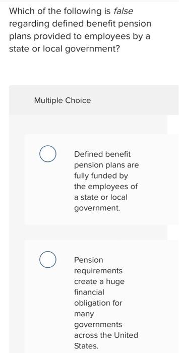 Solved Which of the following is false regarding defined | Chegg.com